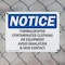Signmission Formaldehyde Contaminated Clothing Or Equipment OSHA Notice Sign, Plastic, 14in W x 10in L, 2PK OS-2PACK-NS-P-1014-L-12896 - alternate 7
